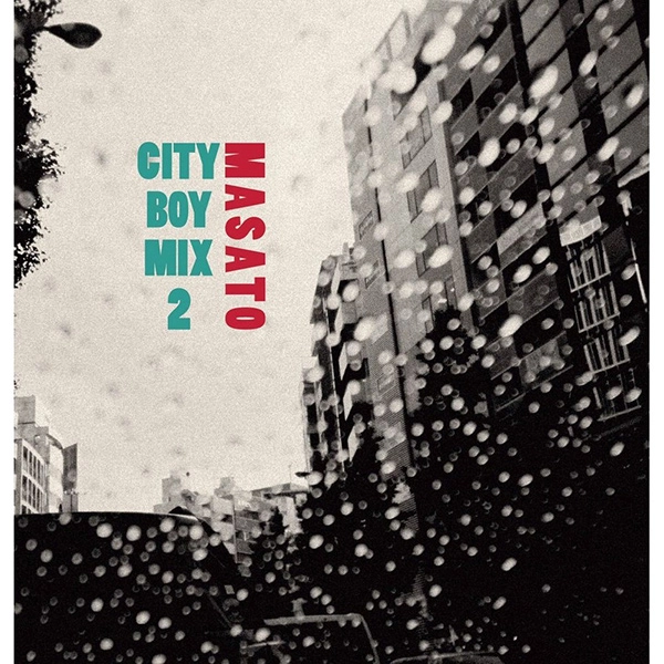 DJ MASATO (KANDYTOWN) / CITY BOY MIX 2 "CASSETE TAPE
