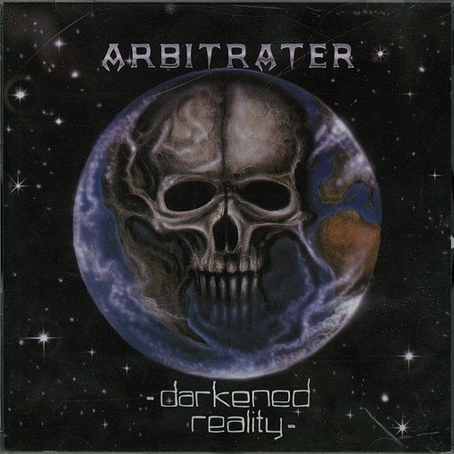 ARBITRATER / DARKENED REALITY