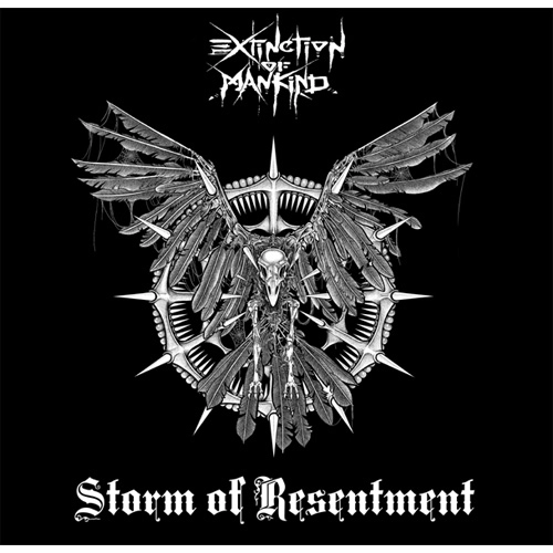 EXTINCTION OF MANKIND / イクスティンクション・オブ・マンカインド / STORM OF RESENTMENT