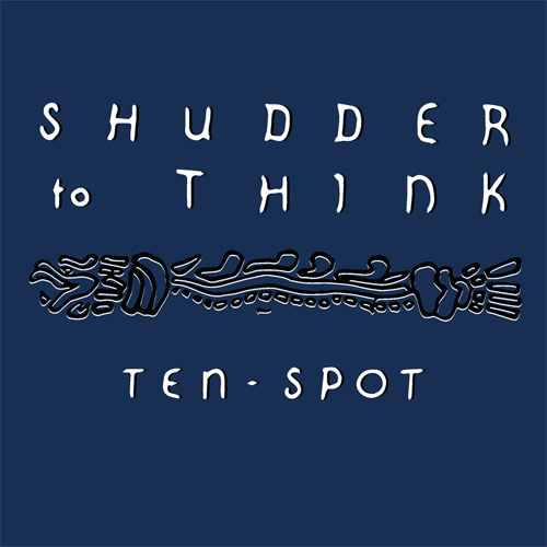 SHUDDER TO THINK / シャダー・トゥー・シンク / TEN SPOT (LP)