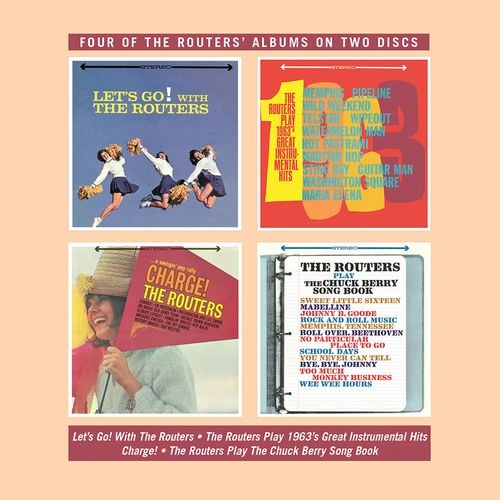 ROUTERS / ルーターズ / LET'S GO! WITH THE ROUTERS/THE ROUTERS PLAY 1963'SGREAT INSTRUMENTAL HITS/CHARGE!/THE ROUTERS PLAY THE CHUCK BERRY SONG BOOK