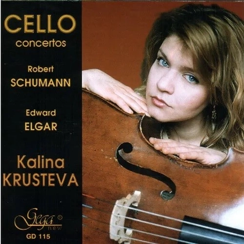 KALINA KRUSTEVA / カリーナ・クルステヴァ / SCHUMANN/ELGAR:CELLO CONCERTO