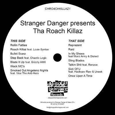 STRANGER DANGER / THA ROACH KILLAZ