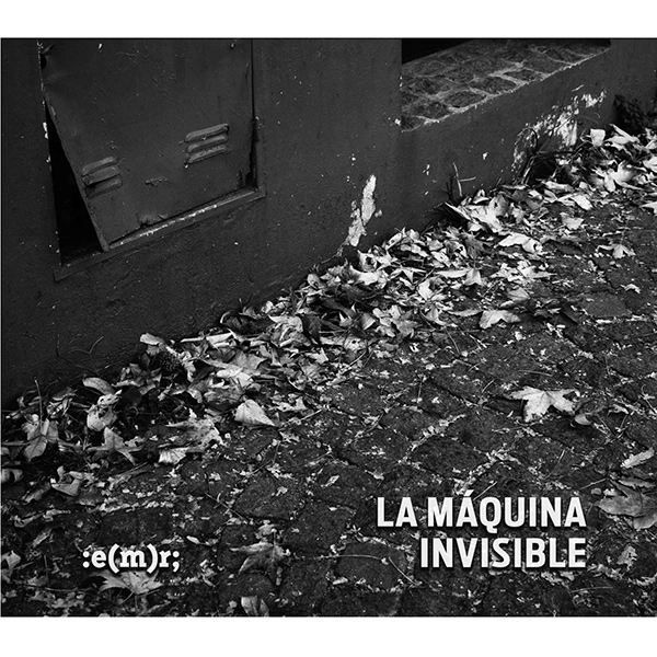 LA MAQUINA INVISIBLE / ラ・マキーナ・インビシブレ / LA MAQUINA INVISIBLE