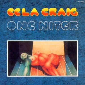EELA CRAIG / イーラ・クレイグ / ONE NITER - 2009 REMASTER/SHM-CD / ワン・ナイター - 2009リマスター/SHM-CD