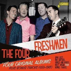 FOUR FRESHMEN / フォー・フレッシュメン / FOUR ORIGINAL ALBUMS PLUS BONUS TRACKS 1959-1960