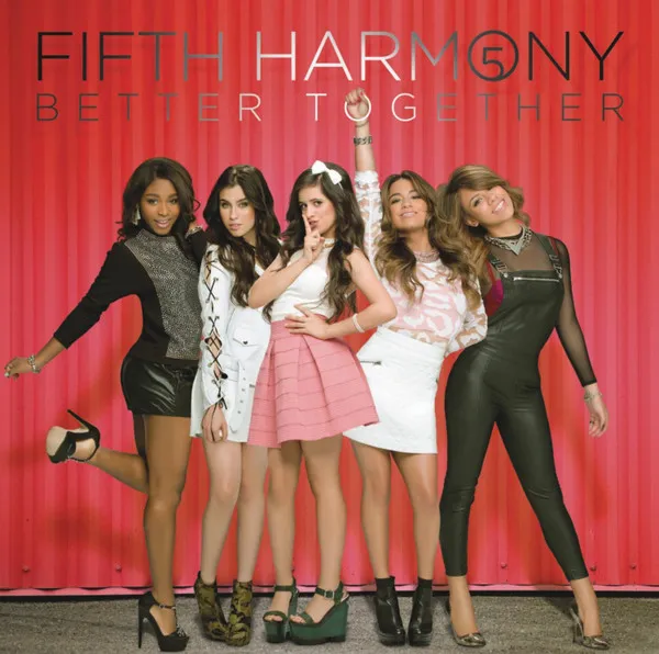 FIFTH HARMONY / フィフス・ハーモニー / BETTER TOGETHER