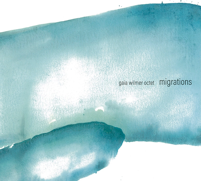 GAIA WILMER / ガイア・ウィルマー / MIGRATIONS