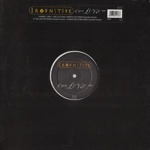 BROWNSTONE / IF YOU LOVE ME