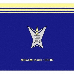 KAN MIKAMI / 三上寛 / 35HR
