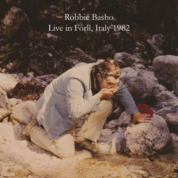 ROBBIE BASHO / ロビー・バショウ / LIVE IN FORLI, ITALY 1982