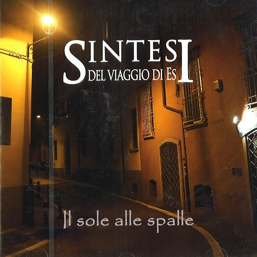 SINTESI DEL VIAGGIO DI ES / IL SOLE ALLE SPALLE