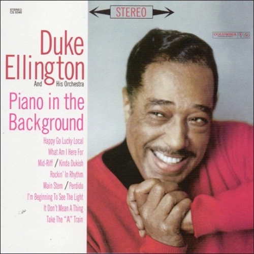 DUKE ELLINGTON / デューク・エリントン / PIANO IN THE BACKGROUND(180g)