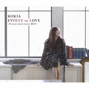 KOKIA / EVOLVE to LOVE -20 years Anniversary BEST-