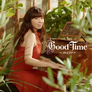 mayo / Good Time