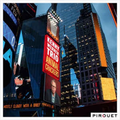 KENNY WERNER / ケニー・ワーナー / ANIMAL CRACKERS