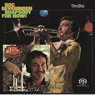 DOC SEVERINSEN / ドク・セヴェリンセン / Rhapsody for Now! & Doc(SACD)