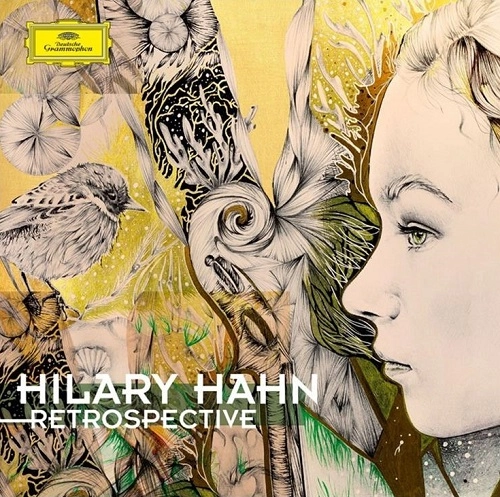 HILARY HAHN / ヒラリー・ハーン / RETROSPECTIVE-THE ART OF HILARY HAHN (2CD)