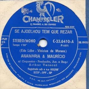 ANA MARIA & MAURICIO / アナ・マリア&マウリシオ / SE AJOELHOU TEM QUE REZAR / POODES CRER