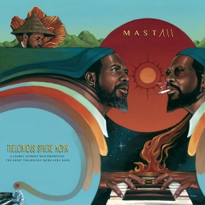 MAST / マスト / Thelonious Sphere Monk