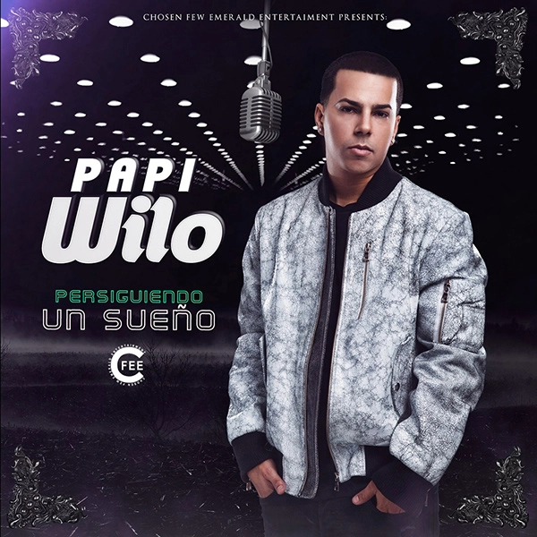 PAPI WILO / パピ・ウィロ / PERSIGUIENDO UN SUENO