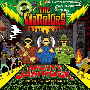 MIGHTY JAM ROCK / マイティ・ジャム・ロック / THE WARRIORS