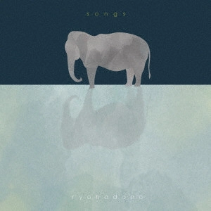 ryohadano / songs