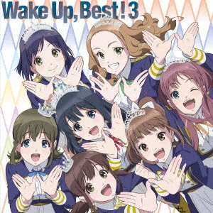 Wake Up,Girls! / Wake Up, Best!3