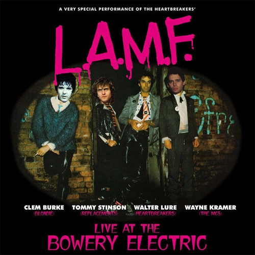 LURE, BURKE, STINSON & KRAMER / L.A.M.F. LIVE AT THE BOWERY ELECTRIC (国内盤仕様)