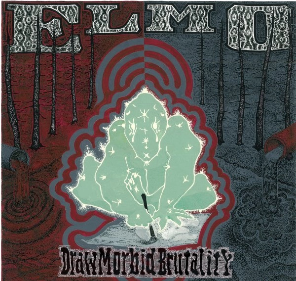ELMO / エルモ / Draw Morbid Brutality