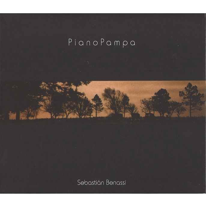 SEBASTIAN BENASSI / セバスティアン・ベナッシ / PIANO PAMPA