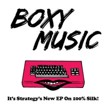STRATEGY / ストラテジー / BOXY MUSIC