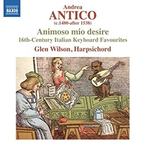 GLEN WILSON / グレン・ウィルソン / ANTICO:ANIMOSO MIO DESIRE