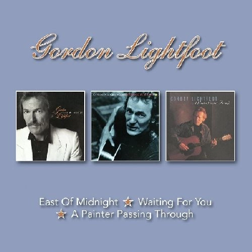 GORDON LIGHTFOOT / ゴードン・ライトフット / EAST OF MIDNIGHT/WAITING FOR YOU/A PAINTER PASSING THROUGH