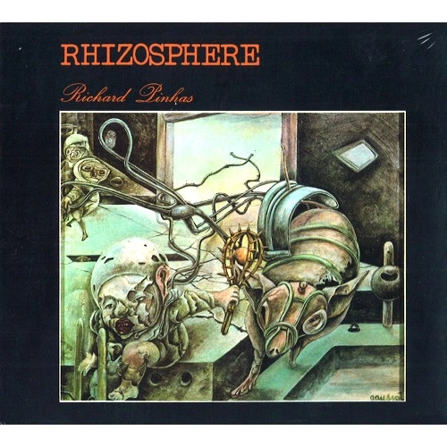 RICHARD PINHAS / リシャール・ピナス / RHIZOSPHERE