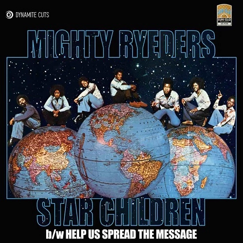 MIGHTY RYEDERS / マイティー・ライダーズ / STAR CHILDREN