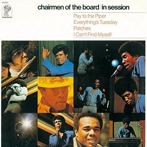 CHAIRMEN OF THE BOARD / チェアメン・オブ・ザ・ボード / イン･セッション +1 / IN SESSION