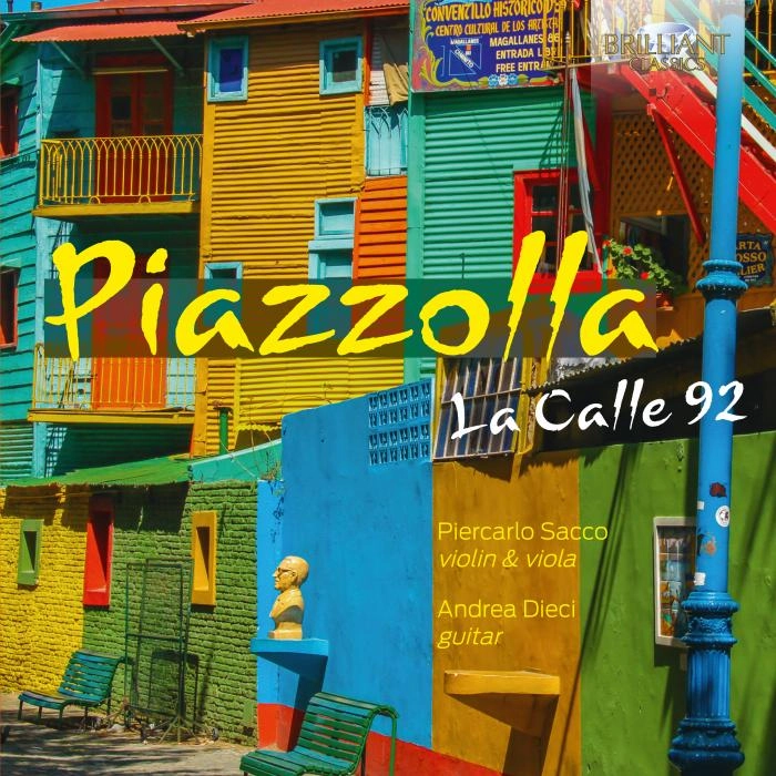 PIERCARLO SACCO & ANDREA DIECI / ピエルカルロ・サッコ & アンドレア・ディエチ / PIAZZOLLA: LA CALLE 92