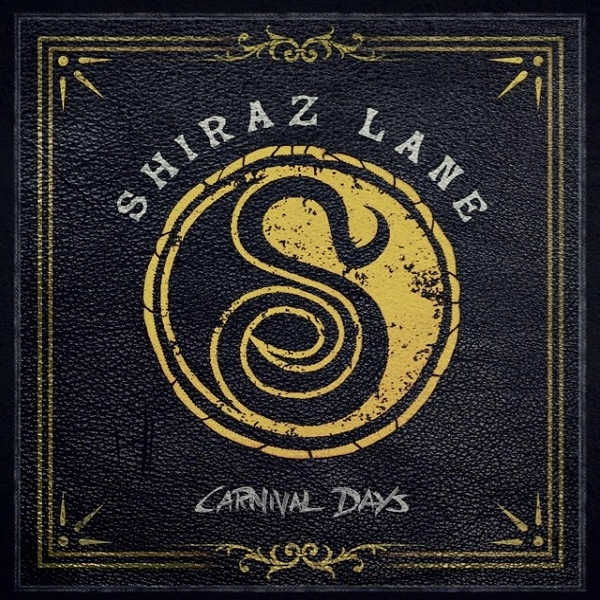 SHIRAZ LANE / シラーズ・レーン / カーニヴァル・デイズ / CARNIVAL DAYS