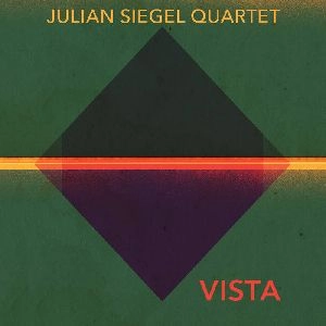 JULIAN SIEGEL / ジュリアン・シーゲル / VISTA