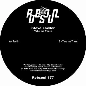 STEVE LAWLER / スティーヴ・ローラー / TAKE ME THERE