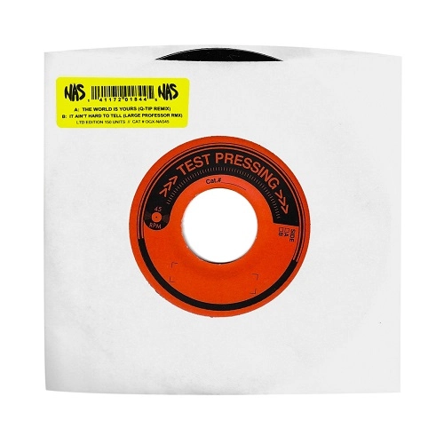 NAS / ナズ / THE WORLD IS YOURS (Q-TIP REMIX) b/w IT AIN'T HARD TO TELL (LARGE PROFESSOR RMX)
