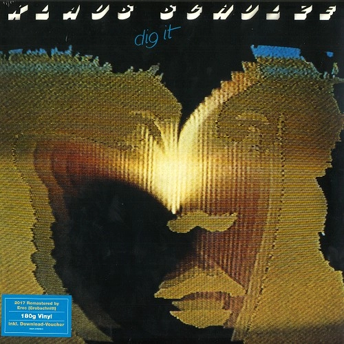 KLAUS SCHULZE / クラウス・シュルツェ / DIG IT: REMASTER