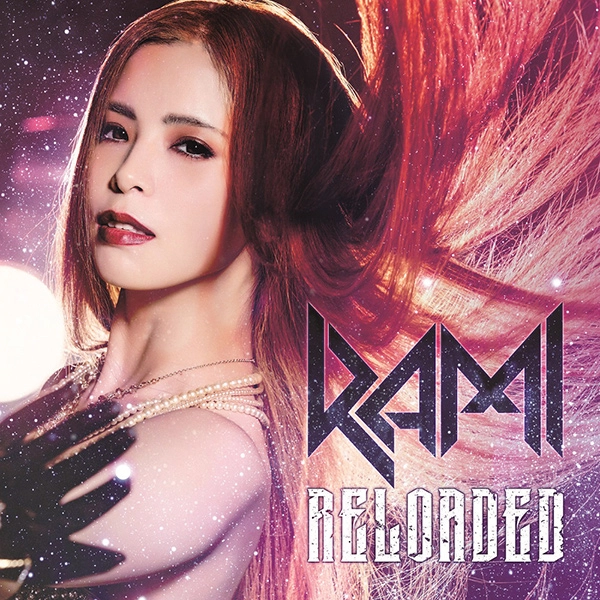 RAMI / ラミ / リローデッド<CD+DVD> / RELOADED