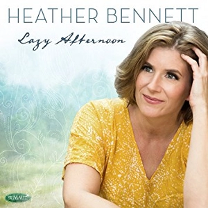 HEATHER BENNETT / ヘザー・ベネット / LAZY AFTERNOON