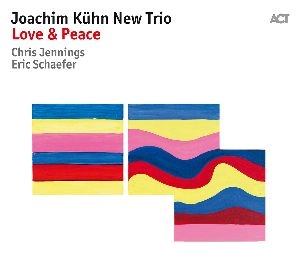 JOACHIM KUHN / ヨアヒム・キューン / LOVE & PEACE