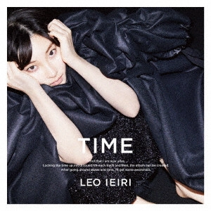 LEO IEIRI / 家入レオ / TIME(初回限定盤A CD+DVD) / TIME