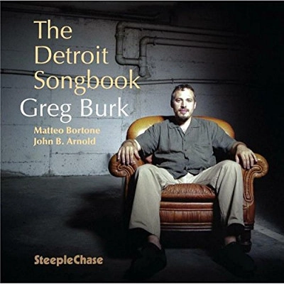 GREG BURK / グレッグ・バーク / DETROIT SONGBOOK