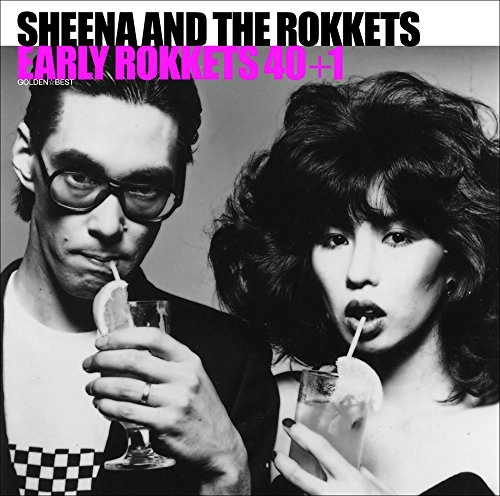 SHEENA&THE ROKKETS / シーナ&ザ・ロケッツ / ゴールデン☆ベスト シーナ&ロケッツ EARLY ROKKETS 40 +1（BluーspecCD2）