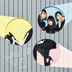 TrySail / WANTED GIRL